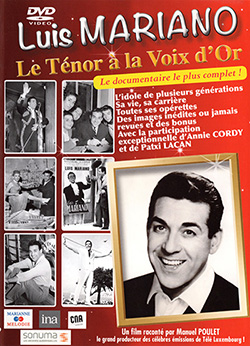 2014 08 DVD Luis Mariano Le Tenor a la Voix dOr
